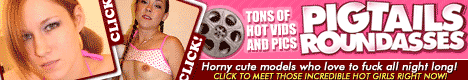 HORNY & CUTE PIGTAILSROUNDASSES MODELS